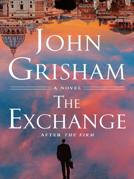 Nimiön The Exchange lisätiedot, tekijä John Grisham - Odotuslista